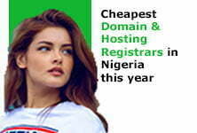 Top cheapest domain name and hosting registration companies in Nigeria