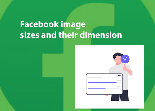 Read more about the article Facebook post image sizes this 2022 and their dimensions