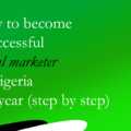 How to become a successful digital marketer in Nigeria this year