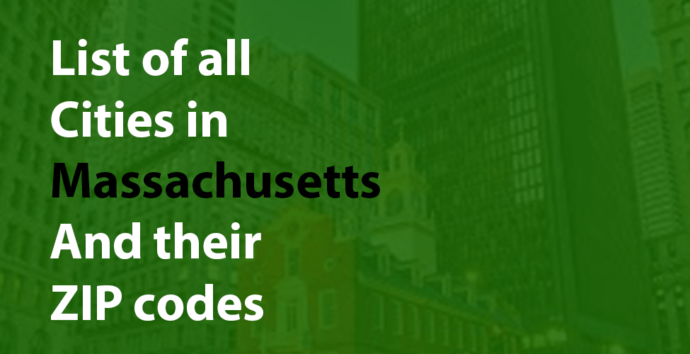 Cities in Massachusetts and their ZIP codes