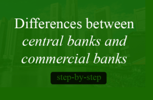 Read more about the article Differences between the central banks and commercial banks