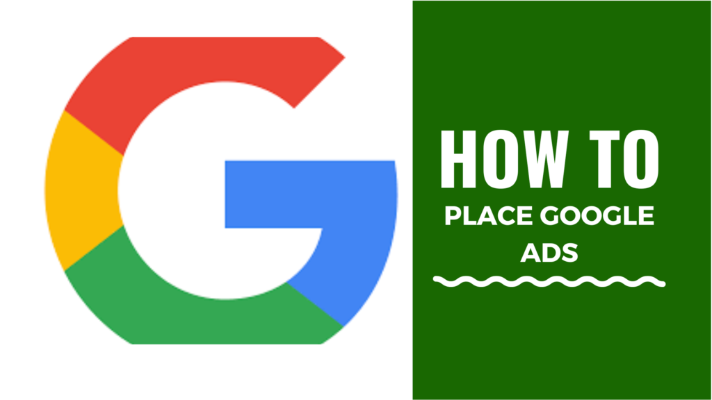 How to advertise your business on Google for 2022