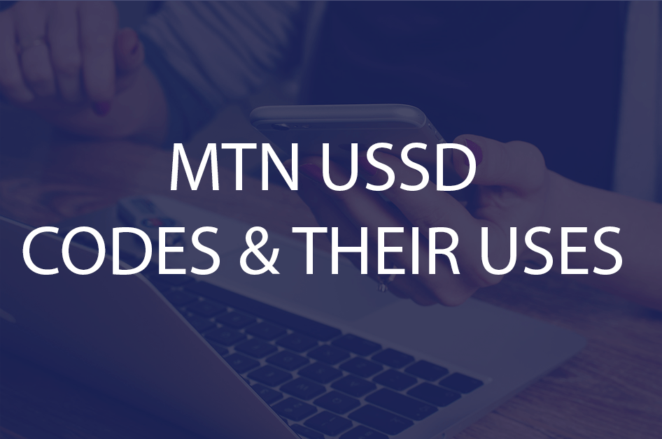 List of all MTN codes and their uses