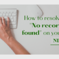 How to resolve the issue of ''No record found'' on your NIN