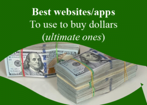 Read more about the article Top five websites to use to buy Dollars in Nigeria