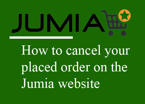 How to cancel an order on the Jumia website