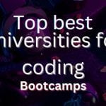 Best coding bootcamp universities