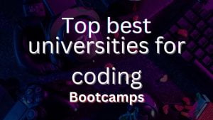 Read more about the article Top best universities for coding 2023