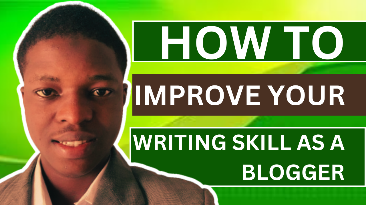 Read more about the article How to improve your writing skills as a blogger