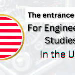 The entrance exam for Engineering studies in the USA in 2022