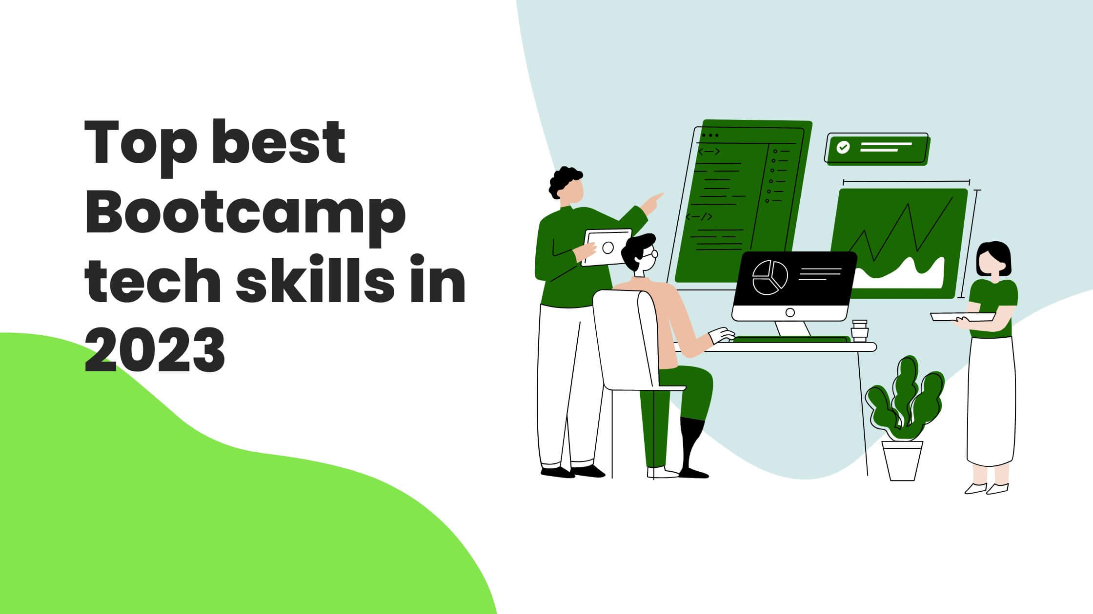 Top best Bootcamp tech skills in 2023 - Fastknowers