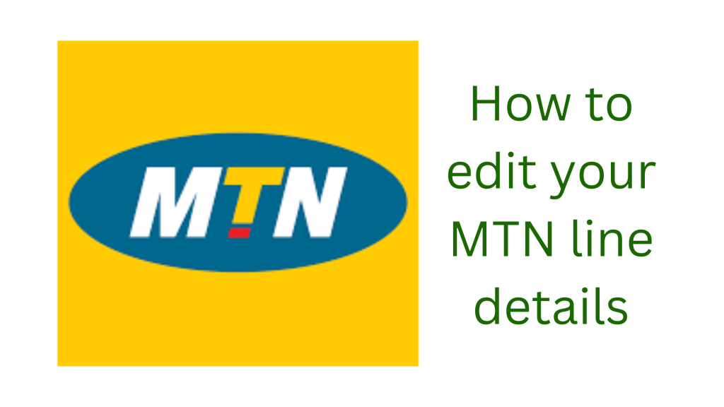How to update your MTN SIM card details online