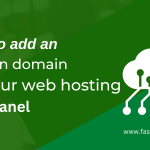 How to add an addon domain to your web hosting