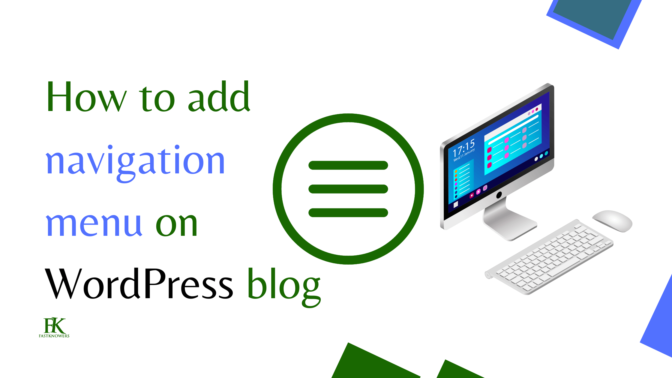 Read more about the article How to add navigation menu on your wordpress blog