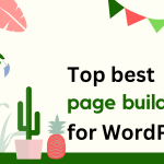 Top best page builder for WordPress in 2023