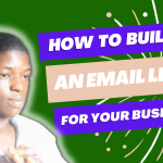 How to build an email list