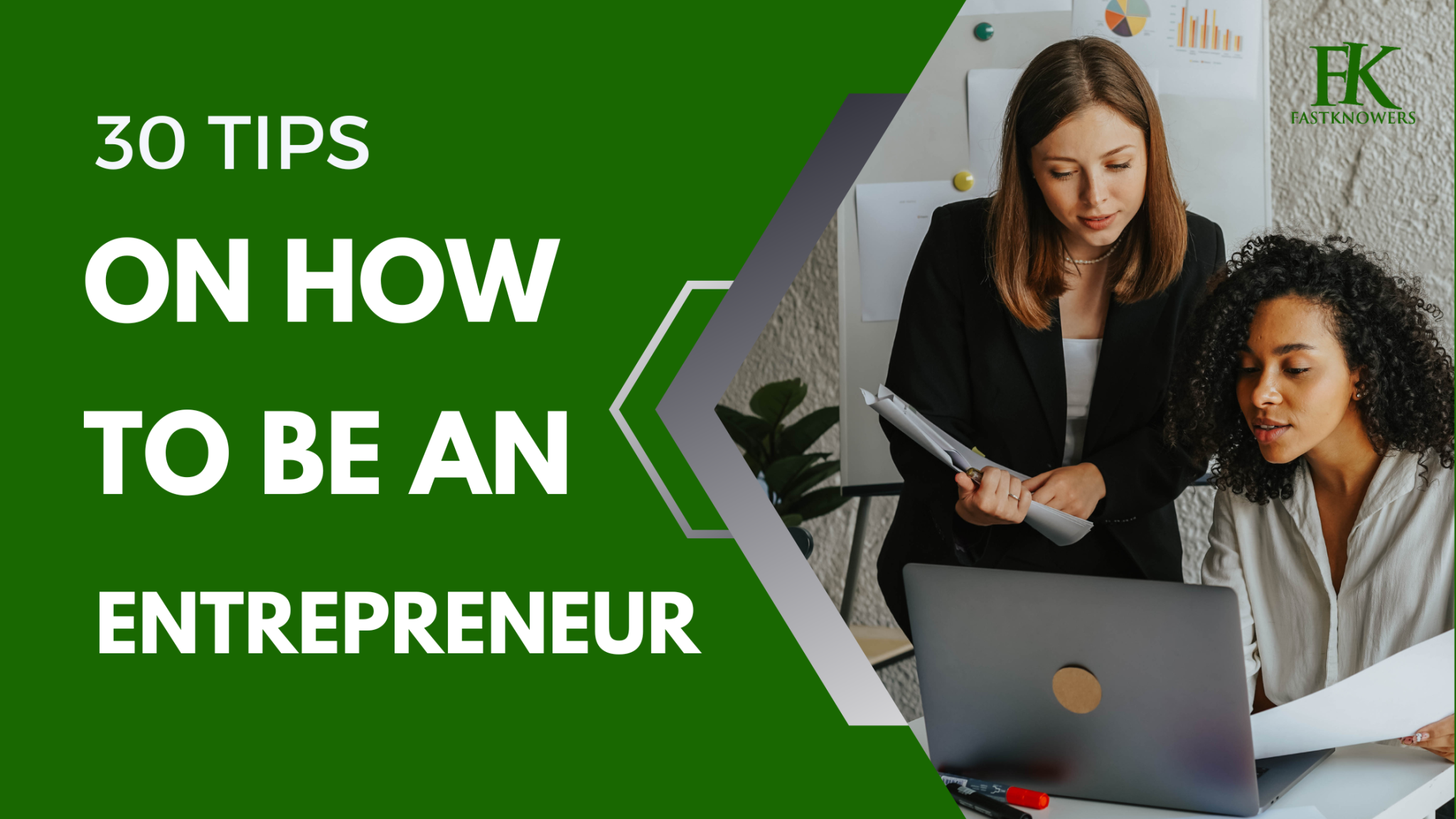 30-tips-on-how-to-be-an-entrepreneur-fastknowers