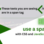 How to use a span tag with CSS and JavaScript code snippets in web design