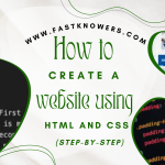 How to make a website using HTML and CSS