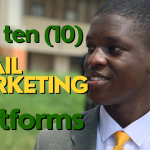 Top ten email marketing platforms for digital marketers