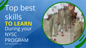 Read more about the article Top 15 skills to learn during NYSC