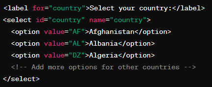 HTML code to create a country selection dropdown