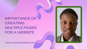 Read more about the article Importance of creating multiple pages for a website