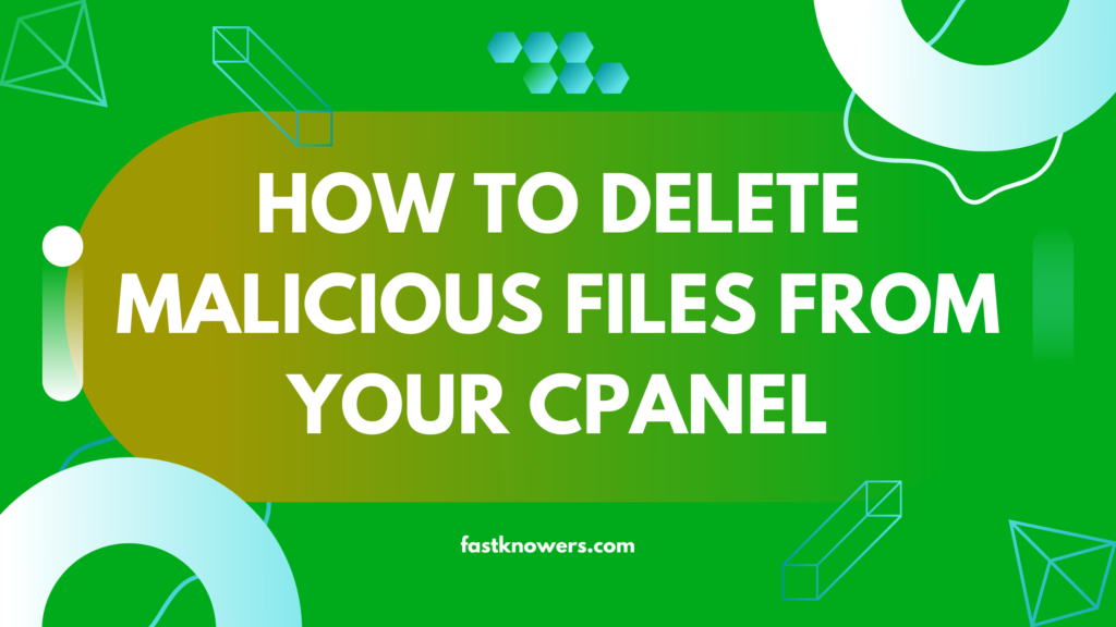How to delete malicious directories and error from your cpanel