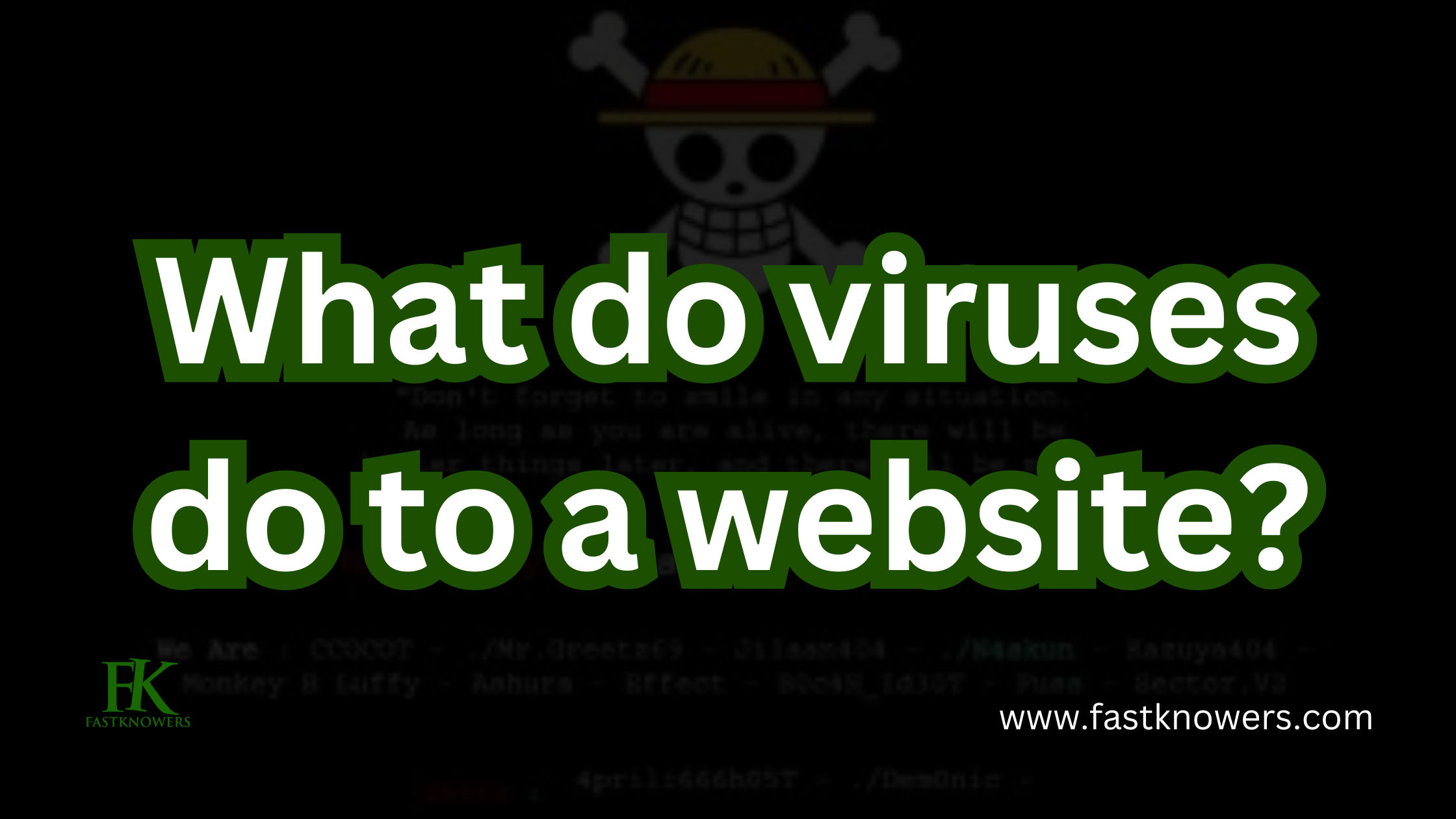Read more about the article What do viruses do to a website