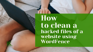 Read more about the article How to clean a hacked website with WordFence for free