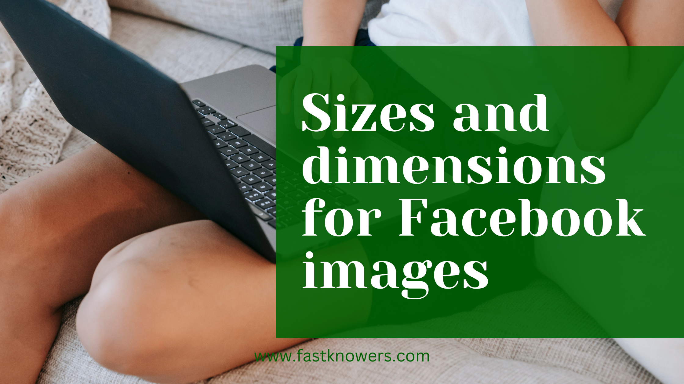 sizes and dimensions of images for Facebook