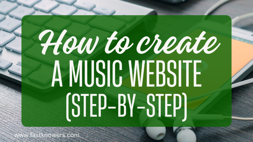 How to create a music website (step-by-step)